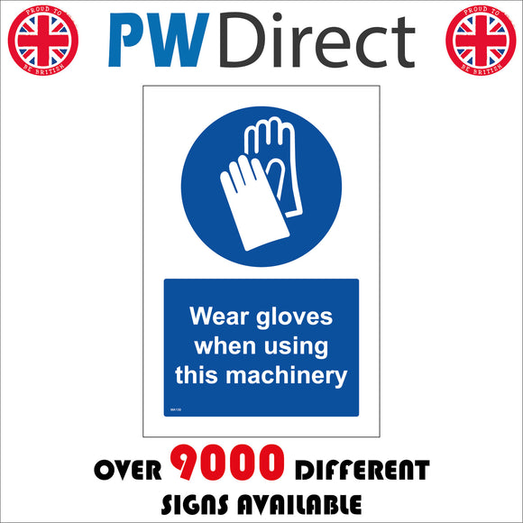 MA139 Wear Gloves When Using This Machinery Sign with Gloves