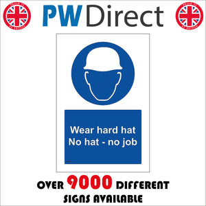 MA141 Wear Hard Hat No Hat - No Job Sign with Face Hard Hat