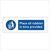 MA161 Place All Rubbish In Bins Provided Sign with Man Bin