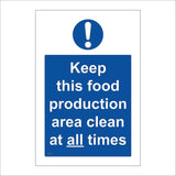 MA200 Keep This Food Production Area Clean At All Times Sign with Exclamation Mark