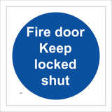 MA203 Fire Door Keep Locked Shut Sign