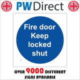 MA203 Fire Door Keep Locked Shut Sign