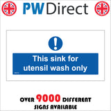 MA215 This Sink For Utensil Wash Only Sign with Exclamation Mark
