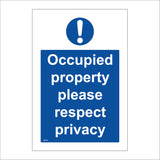 MA257 Occupied Property Please Respect Our Privacy Sign with Exclamation Mark