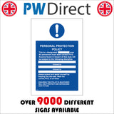 MA263 Personal Protection Policy Sign with Exclamation Mark