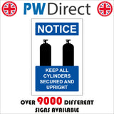MA282 Notice Keep All Cylinders Upright Sign with Cylinders