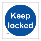 MA289 Keep Locked Sign