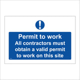 MA299 Permit To Work All Contractors Must Obtain A Valid Permit To Work On This Site Sign with Exclamation Mark