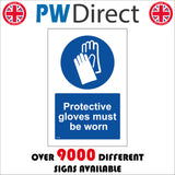 MA306 Protective Gloves Must Be Worn Sign with Gloves
