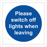 MA316 Please Switch Off Lights When Leaving Sign