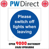 MA316 Please Switch Off Lights When Leaving Sign