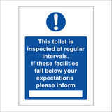 MA320 This Toilet Is Inspected At Regular Intervals Sign with Exclamation Mark
