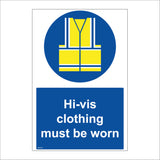 Hi-Vis Clothing Must Be Worn Sign MA334