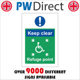 MA337 Keep Clear Refuge Point Sign with Exclamation Mark Disabled Logo Arrows