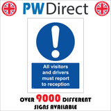 MA342 All Visitors And Drivers Must Report To Reception Sign with Exclamation Mark Disabled Logo Arrows