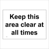 MA356 Keep This Area Clear At All Times Sign