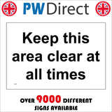 MA356 Keep This Area Clear At All Times Sign
