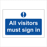 MA367 All Visitors Must Sign In Sign with Circle Exclamation Mark