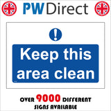 MA369 Keep This Area Clean Sign with Circle Exclamation Mark