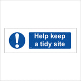 MA375 Help Keep A Tidy Site Sign with Circle Exclamation Mark