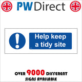 MA375 Help Keep A Tidy Site Sign with Circle Exclamation Mark