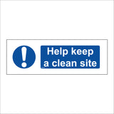 MA376 Help Keep A Clean Site Sign with Circle Exclamation Mark