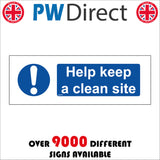 MA376 Help Keep A Clean Site Sign with Circle Exclamation Mark