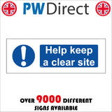 MA377 Help Keep A Clear Site Sign with Circle Exclamation Mark