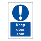 MA392 Keep Door Shut Sign with Circle Exclamation Mark