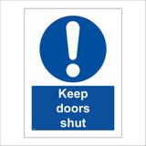 MA395 Keep Doors Shut Sign with Circle Exclamation Mark