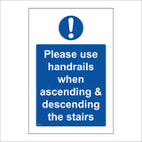 MA415 Please Use Handrails Sign with Circle Exclamation Mark