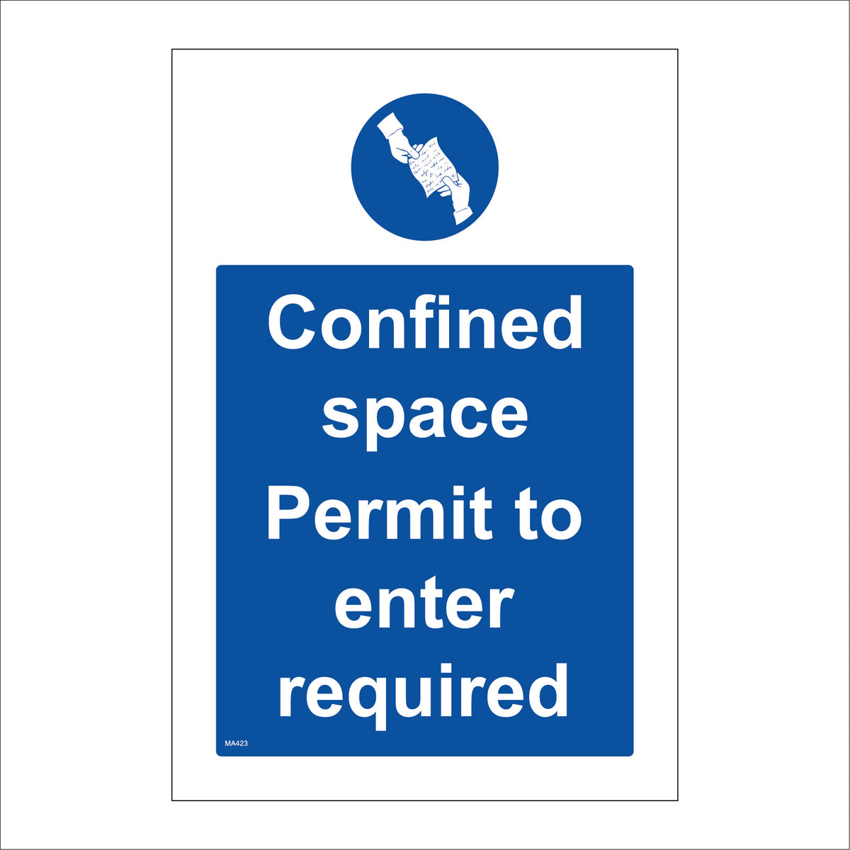 Confined Space Permit To Enter Required Sign with Circle Hand Paper ...