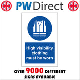 MA429 High Visibility Clothing Must Be Worn Sign with Circle Hi-Viz