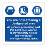 MA434 Your Are Now Entering A Designated Area Sign with 3 Circles Hard Hat Boots Visi Jacket