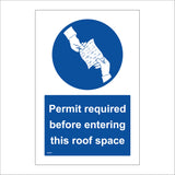MA461 Permit Required Before Entering This Roof Space Sign with Two Hands Passing A Note