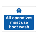 MA465 All Operatives Must Use Boot Wash Sign with Circle Exclamation Mark