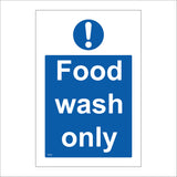 MA484 Food Wash Only Sign with Circle Exclamation Mark