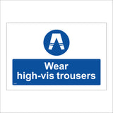 Wear Hi-Vis Trousers Sign MA507