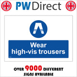 Wear Hi-Vis Trousers Sign MA507
