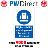 MA509 High Visibility Clothing Must Be Worn In This Area Sign with Circle Hi Vis Jacket
