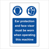 MA517 Ear Protection And Face Visor Must Be Worn When Operating This Machine Sign with 2 Circles Face Visor Face Ear Defenders