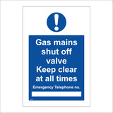 Gas Mains Shut Off Valve Keep Clear At All Times Emergency Telephone No Sign MA532