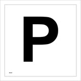 MA558 Letter Character P Warehouse Shelving Factory Storeroom Alphabet Sign