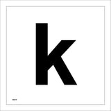 MA579 Letter Character k Warehouse Shelving Factory Storeroom Alphabet Sign