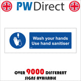 Wash Your Hands Use Hand Sanitiser Sign MA624