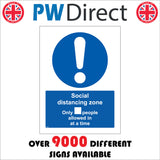 MA634 Social Distancing Zone Only People Allowed In At A Time Sign with Exclamation Mark