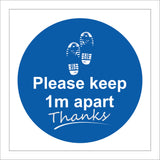 Please Keep 1m Apart Thanks Sign MA650