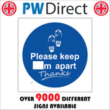 MA652 Please Keep  m Apart Thanks Sign with Shoes