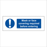 MA662 Mask Or Face Covering Required Before Entering Sign with Exclamation Mark