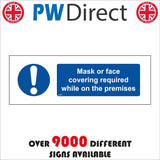 MA663 Mask Or Face Covering Required While On The Premises Sign with Exclamation Mark